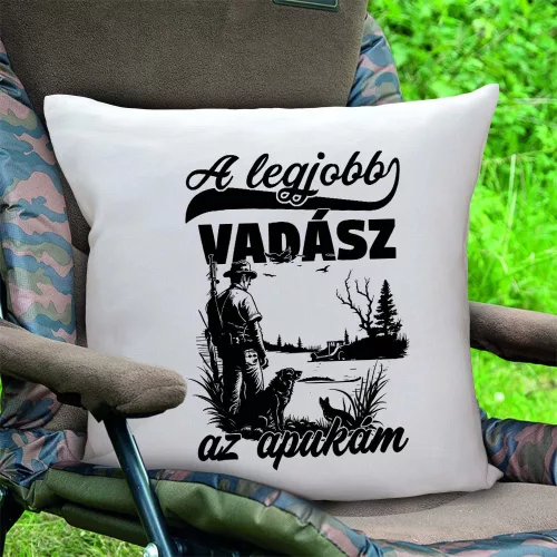Párna_apáknak_Legjobb_vadász_az_apukám_