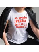 Női póló vadászoknak_Az apukám vadász