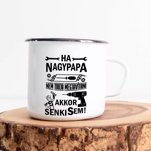 Bögre_nagypapának_Ha_nem_tudja_megjavítani_