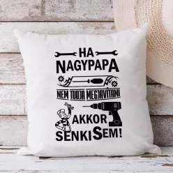 Párna_nagypapának_Ha_nem_tudja_megjavítani_