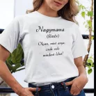 Póló_nagyinak_Nagymama_olyan_mint_anya_