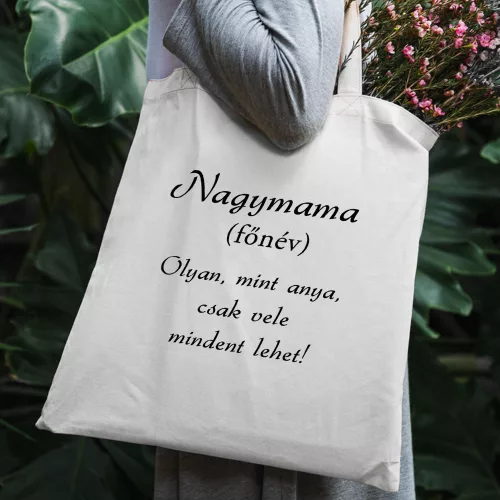 Táska_nagyinak_Nagymama_olyan_mint_anya_