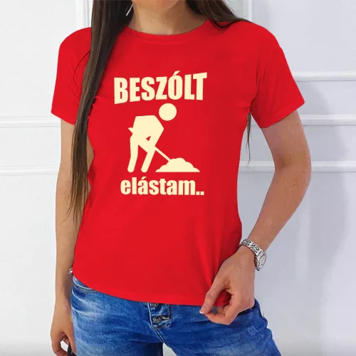 Vicces_pólók_Beszólt_elástam_női_póló_