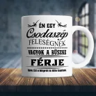Bögre_férfiaknak_Feleség_büszke_férje_