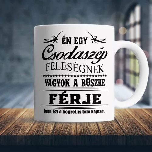 Bögre_férfiaknak_Feleség_büszke_férje_