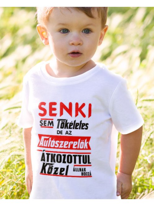 Gyerek póló autószerelőknek_Senki sem tökéletes