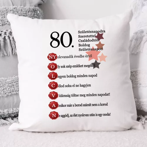 80._szülinapi_párna_Ajándék_születésnapra_