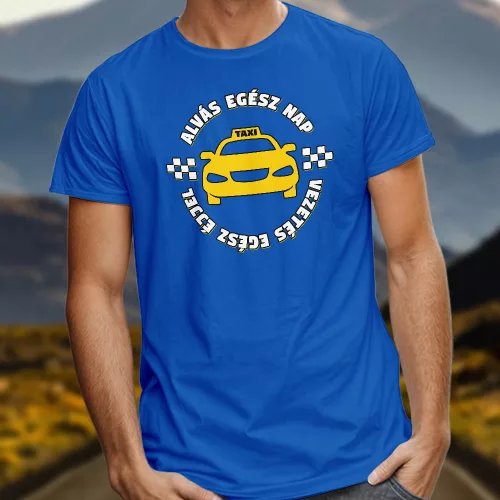 Ajándék_póló_taxisnak_Vezetés_egész_éjjel_