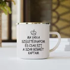 Vicces_szülinapi_bögre_Ezt_a_szart_kaptam_
