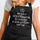 Vicces_szülinapi_kötény_Ezt_a_szart_kaptam_