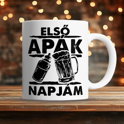Apák_napi_bögre_Első_apák_napjám_