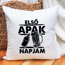 Apák_napi_párna_Első_apák_napjám_