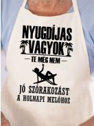 Vicces nyugdíjas kötény_Jó szórakozást