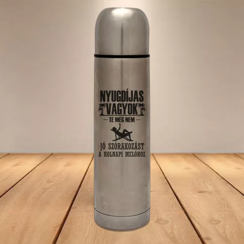 Vicces_nyugdíjas_termosz_Jó_szórakozást_