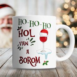 Karácsonyi_bögre_Hol_van_a_borom_