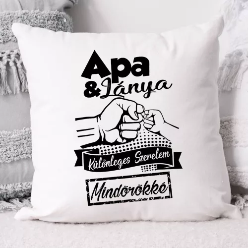 Apa_lánya_párna_Különleges_szerelem_