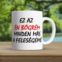 Vicces_bögre_férjeknek_Az_én_bögrém_