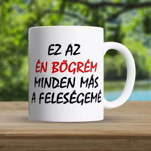 Vicces_bögre_férjeknek_Az_én_bögrém_