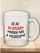 Vicces bögre férjeknek_Az én bögrém