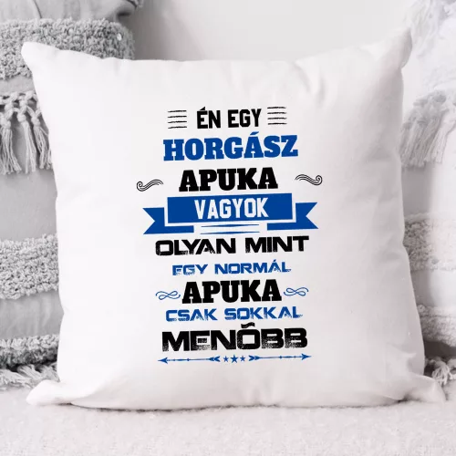 Pecás_párna_Menő_horgász_apuka_