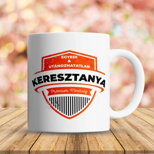 Egyedi_bögre_Prémium_keresztanya_