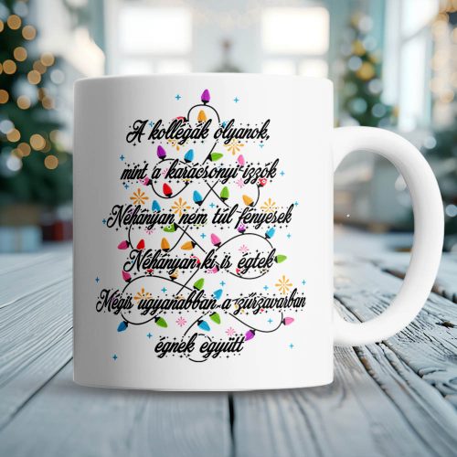 Humoros_karácsonyi_bögre_Kollégák_olyanok_