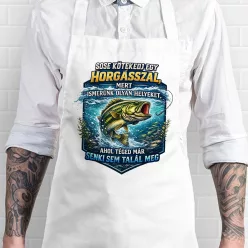 Horgász kötény - Sose kötekedj egy horgásszal