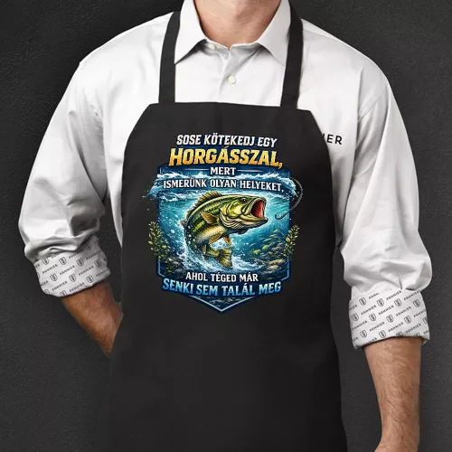 Horgász kötény - Sose kötekedj egy horgásszal