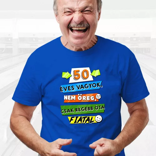 Életkoros_póló_Régebb_óta_fiatal_