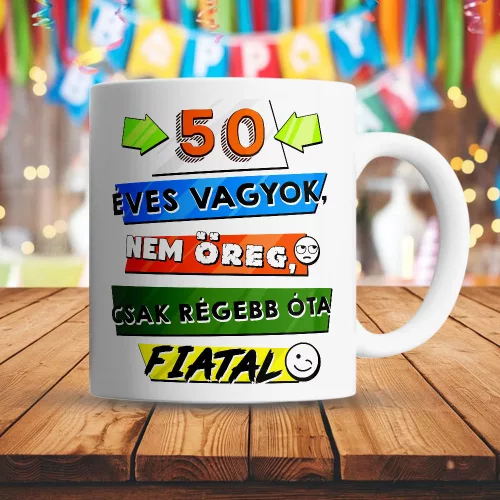 Életkoros_bögre_Régebb_óta_fiatal_