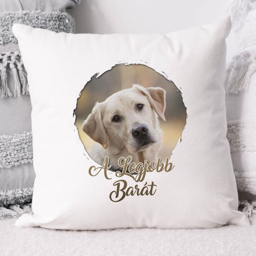 Fényképes_kutyás_párna_Legjobb_barát_