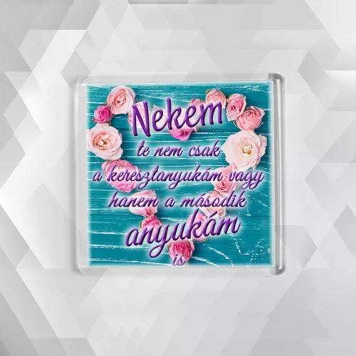 Hűtőmágnes_keresztanyának_Második_anyuka_
