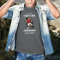 Szülinapi_focis_póló_Legjobb_focista_