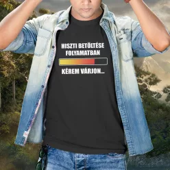 Vicces_póló_Hiszti_betöltése_folyamatban_