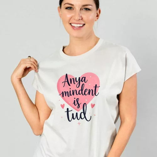Feliratos_női_póló_anyáknak_Anya_mindent_tud_
