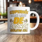 Bögre_apáknak_Szuperhős_bárki_lehet_