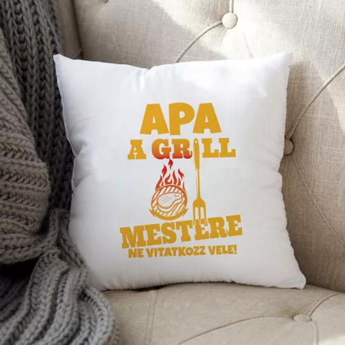 Párna_apáknak_Apa_a_grill_mestere_