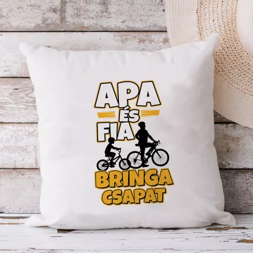 Apa_fia_ajándékok_Bringa_csapat_párna_