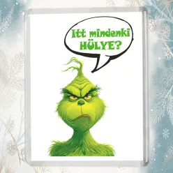 Vicces_karácsonyi_ajándék_Akril_hűtőmágnes_Grincs_minta