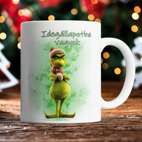 Grincs_bögre_Vicces_ajándék_Idegállapotba_vagyok