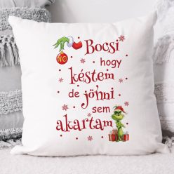 Vicces_meglepetés_Karácsonyi_párnaBocsi_hogy_késtem