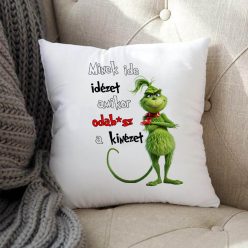 _Minek_ide_kinézet.._Karácsonyi_ajándék_Feliratos_párna