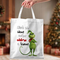 _Minek_ide_kinézet.._Karácsonyi_ajándék_Feliratos_táska