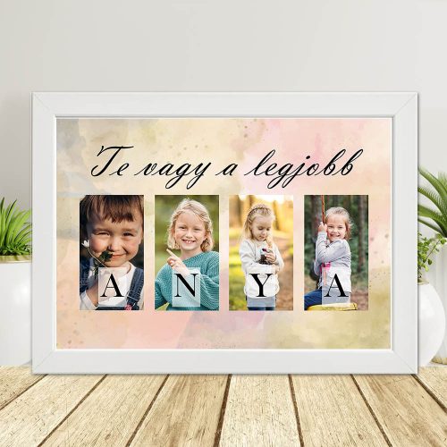 Anyák napi falikép A4 – Te vagy a legjobb Anya, 4 fotóval 