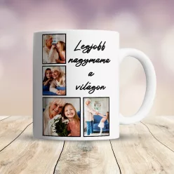 Fényképes_Bögre_Nagymamának_Egyedi_Ajándék_Ötlet