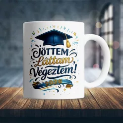    "Jöttem, Láttam, Végeztem!" – Vicces Férfi Ballagási Bögre