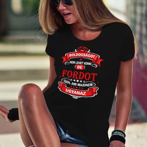 Autós feliratos női póló - Ford rajongóknak