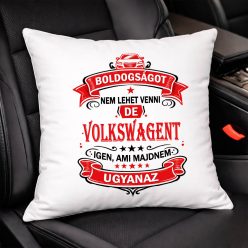 Autós feliratos párna - Volkswagen rajongóknak