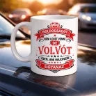 Autós feliratos bögre - Volvo rajongóknak