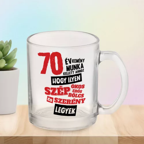 Egyedi évszámos szülinapos bögre - Szép, szerény legyek